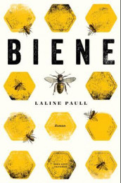 Biene av Laline Paull (Innbundet)