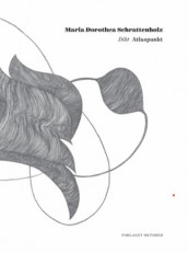 Atlaspunkt av Maria Dorothea Schrattenholz (Heftet)