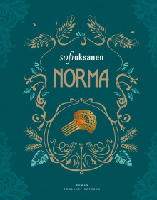 Norma av Sofi Oksanen (Ebok)