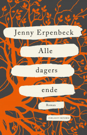 Alle dagers ende av Jenny Erpenbeck (Innbundet)