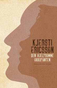 Den hjelpsomme okkupanten av Kjersti Ericsson (Ebok)