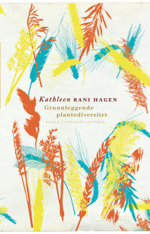 Grunnleggende plantediversitet av Kathleen Rani Hagen (Innbundet)