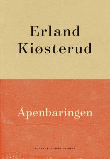 Åpenbaringen av Erland Kiøsterud (Ebok)