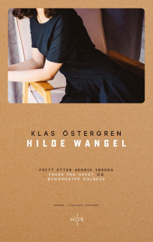 Hilde Wangel av Klas Östergren (Innbundet)