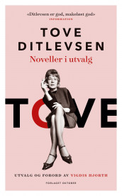 Noveller i utvalg av Tove Ditlevsen (Heftet)