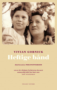 Heftige bånd av Vivian Gornick (Heftet)