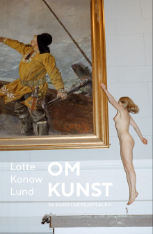 Om kunst av Lotte Konow Lund (Heftet)