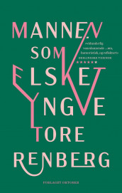 Mannen som elsket Yngve av Tore Renberg (Heftet)