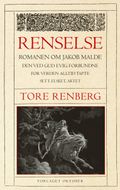 Renselse av Tore Renberg (Heftet)