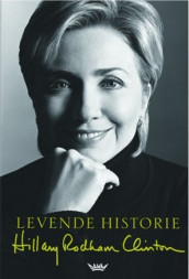 Levende historie av Hillary Rodham Clinton (Innbundet)