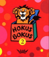 Hokus Bokus 2 bokmål av Hege Berge, Jon Ewo, Jorun Gulbrandsen, Marit Hebæk, Axel Hellstenius, Anne Marit Retterstøl, Jan Staff og Marianne Viermyr (Heftet)