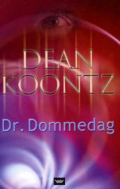 Dr. Dommedag av Dean R. Koontz (Innbundet)