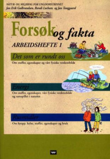 Forsøk og Fakta, Arbeidshefte 1 bm av Jan Erik Gulbrandsen, Randi Løchsen og Jan Tanggaard (Heftet)