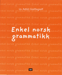 Enkel norsk grammatikk av Liv Astrid Greftegreff (Heftet)