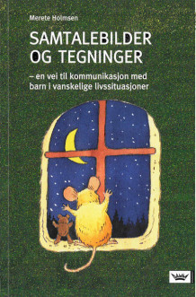 Samtalebilder og tegninger av Merete Holmsen (Heftet)