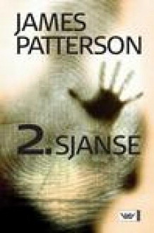 2. sjanse av James Patterson og Andrew Gross (Innbundet)