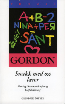 Snakk med oss lærer av Thomas Gordon (Heftet)