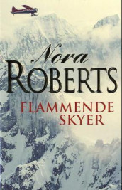 Flammende skyer av Nora Roberts (Innbundet)