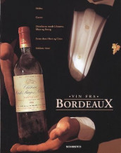 Vin fra Bordeaux av Gilbert Delos (Innbundet)