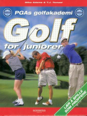 Golf for juniorer av Mike Adams og T.J. Tomasi (Innbundet)