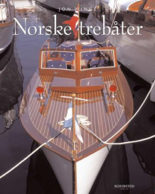 Norske trebåter av Jon Winge (Innbundet)
