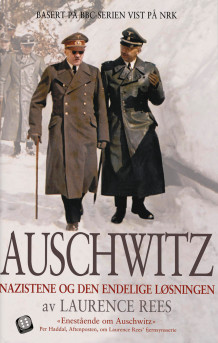 Auschwitz av Laurence Rees (Innbundet)