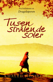 Tusen strålende soler av Khaled Hosseini (Innbundet)