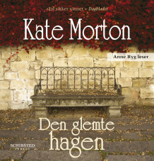 Den glemte hagen av Kate Morton (Lydbok-CD)