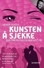 Kunsten å sjekke av Henrik Fexeus (Heftet)