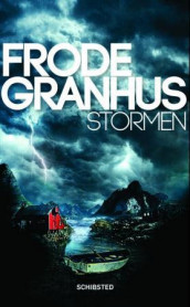 Stormen av Frode Granhus (Innbundet)