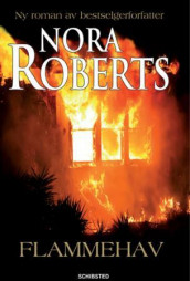Flammehav av Nora Roberts (Innbundet)