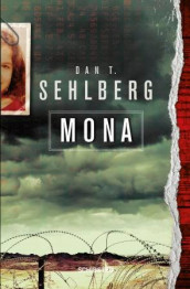 Mona av Dan T. Sehlberg (Innbundet)