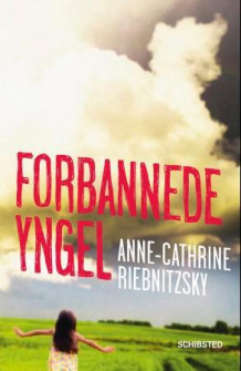 Forbannede yngel av Anne-Cathrine Riebnitzsky (Innbundet)