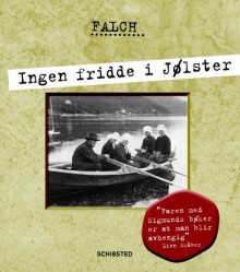 Ingen fridde i Jølster av Sigmund Falch (Ebok)