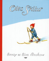 Oles skitur av Elsa Beskow (Innbundet)