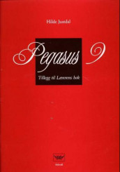 Pegasus 9  tillegg til Lærerens bok (L97) av Hilde Justdal (Heftet)