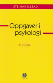 Oppgaver i psykologi av Steinar Ilstad (Heftet)