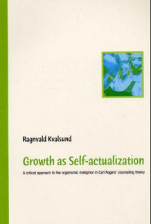 Growth as self-actualization av Ragnvald Kvalsund (Heftet)