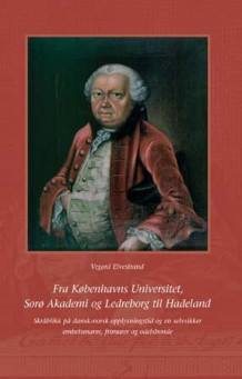 Generalkonduktør Christopher Hammer (1720-1804) og hans manuskriptsamling av Vegard Elvestrand (Innbundet)