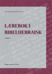 Lærebok i bibelhebraisk av Jarl Henning Ulrichsen (Heftet)