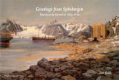 Greetings from Spitsbergen av John T. Reilly (Innbundet)