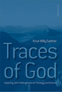 Traces of God av Knut-Willy Sæther (Heftet)