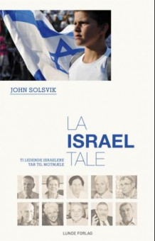 La Israel tale av John Solsvik (Heftet)
