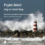 Frykt ikke! av Rita Aasen og Asbjørn Kvalbein (Lydbok-CD)
