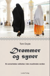 Drømmer og syner av Tom Doyle (Innbundet)