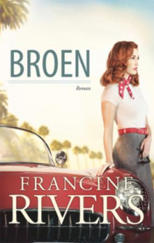 Broen av Francine Rivers (Heftet)