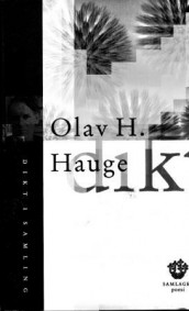 Dikt i samling av Olav H. Hauge (Innbundet)