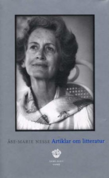 Artiklar om litteratur av Åse-Marie Nesse (Innbundet)