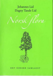Norsk flora av Johannes Lid (Heftet)