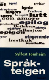Språkteigen av Sylfest Lomheim (Heftet)